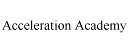 ACCELERATION ACADEMY trademark