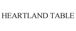 HEARTLAND TABLE trademark