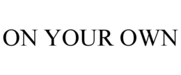 ON YOUR OWN trademark