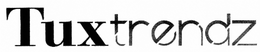TUXTRENDZ trademark