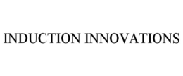 INDUCTION INNOVATIONS trademark