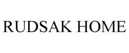 RUDSAK HOME trademark