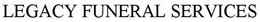 LEGACY FUNERAL SERVICES trademark