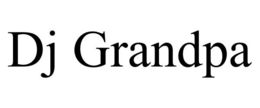 DJ GRANDPA trademark