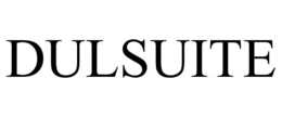 DULSUITE trademark