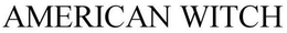 AMERICAN WITCH trademark