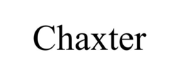 CHAXTER trademark