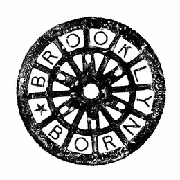 BROOKLYN BORN trademark