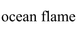 OCEAN FLAME trademark