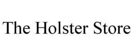 THE HOLSTER STORE trademark