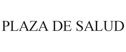 PLAZA DE SALUD trademark