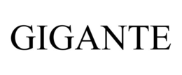 GIGANTE trademark