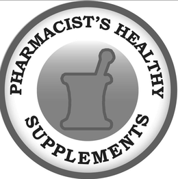 PHARMACIST'S HEALTHY SUPPLEMENTS trademark