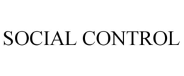 SOCIAL CONTROL trademark