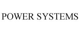 POWER SYSTEMS trademark