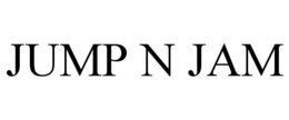 JUMP N JAM trademark