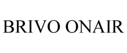BRIVO ONAIR trademark