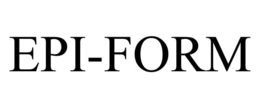 EPI-FORM trademark