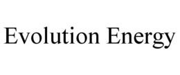 EVOLUTION ENERGY trademark