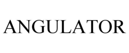 ANGULATOR trademark