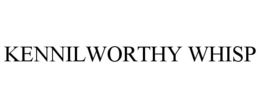 KENNILWORTHY WHISP trademark
