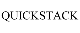 QUICKSTACK trademark