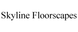 SKYLINE FLOORSCAPES trademark