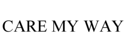 CARE MY WAY trademark