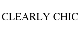 CLEARLY CHIC trademark