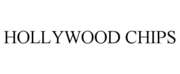 HOLLYWOOD CHIPS trademark