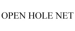 OPEN HOLE NET trademark