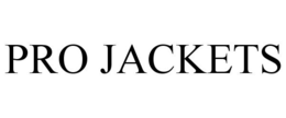 PRO JACKETS trademark