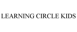 LEARNING CIRCLE KIDS trademark