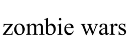 ZOMBIE WARS trademark
