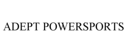 ADEPT POWERSPORTS trademark
