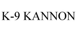 K-9 KANNON trademark
