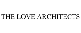 THE LOVE ARCHITECTS trademark