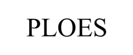 PLOES trademark