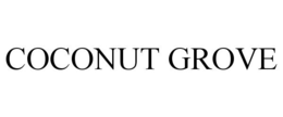 COCONUT GROVE trademark