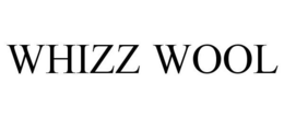 WHIZZ WOOL trademark