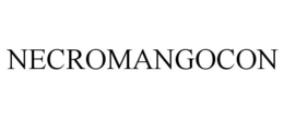 NECROMANGOCON trademark
