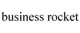 BUSINESS ROCKET trademark