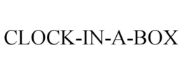 CLOCK-IN-A-BOX trademark