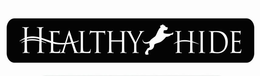 HEALTHY HIDE trademark