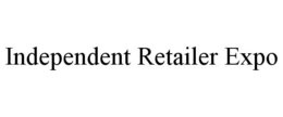 INDEPENDENT RETAILER EXPO trademark