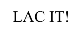 LAC IT! trademark