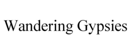 WANDERING GYPSIES trademark