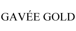 GAVÉE GOLD trademark