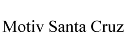 MOTIV SANTA CRUZ trademark
