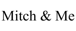 MITCH & ME trademark